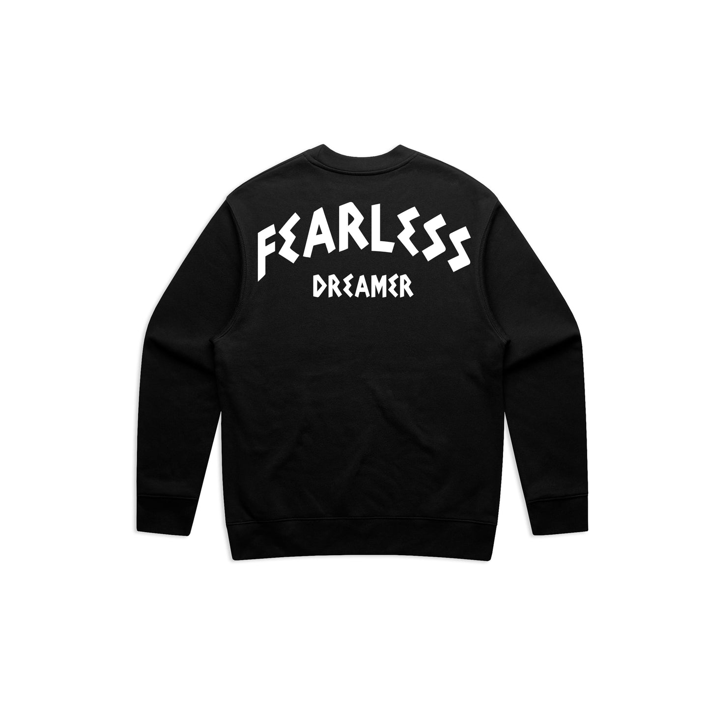 FEARLESS DREAMER SWEATSHIRT